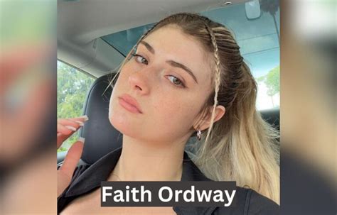 Faith Ordway Age, Height, Wiki, Net Worth, BF & Bio